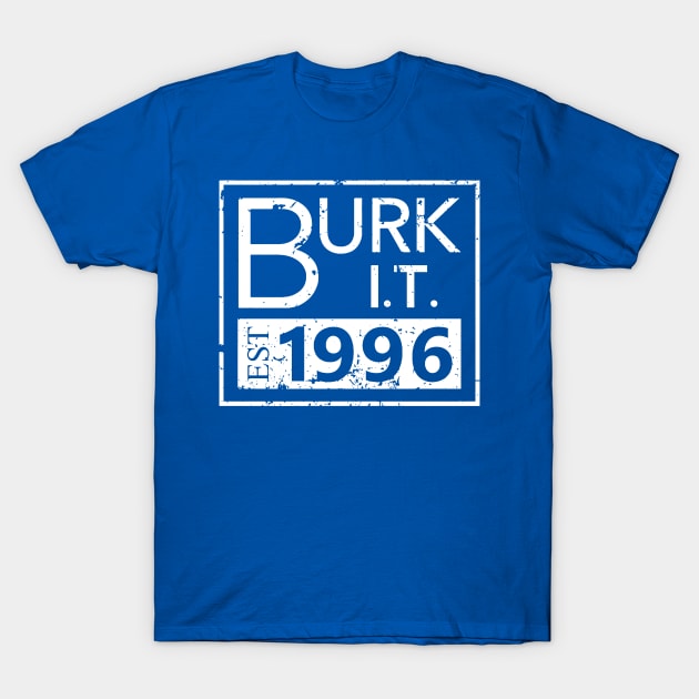 Established (White) T-Shirt by Burk IT